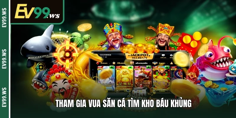Game Bắn Cá Online Là Gì? Tips Chọn Sân Chơi An Toàn Tham gia Vua săn cá tìm kho báu khủng