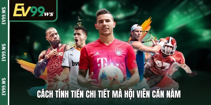 Cách tính tiền chi tiết mà hội viên cần nắm 