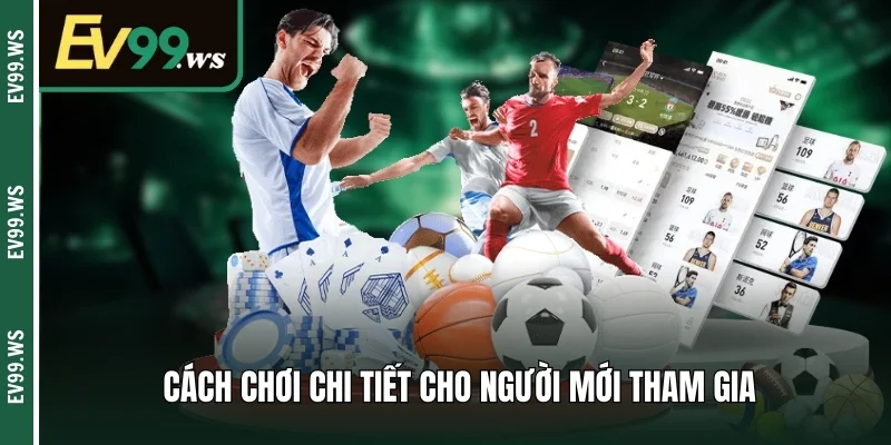 Chi tiết cách cược kèo cho người mới