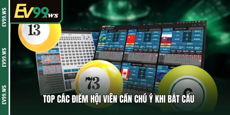 Top các điểm hội viên cần chú ý khi bắt cầu 